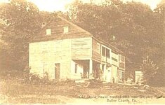 19051910, showing the Old Stone House erected 1819 near Slippery Rock, Butler County, PA.jpg