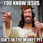 jesus money pit.jpg