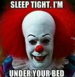 sleep tight Im under your bed.jpg