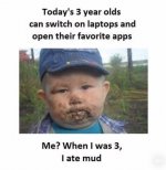 i ate mud.jpg