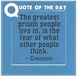 quote-greatest-porison-people-live-in-fear-of-what-others-think.webp