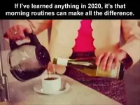 learned-in-2020-morning-routine-coffee-wine.webp