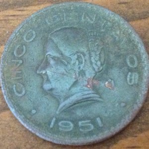 1951 Cinco Centavos
Found 06/05/13
Columbus, Ms