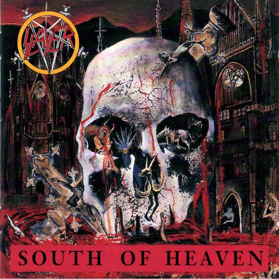 slayer = south of heaven